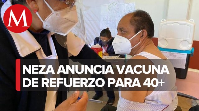 Nezahualcóyotl iniciará vacunación de refuerzo para adultos de 40 a 49 años