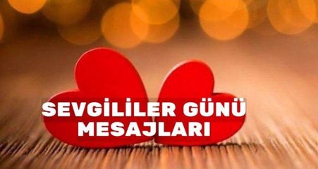 14 Şubat sevgililer günü mesajları ne? En romantik ve anlamlı 14 Şubat sevgililer günü mesajları neler?