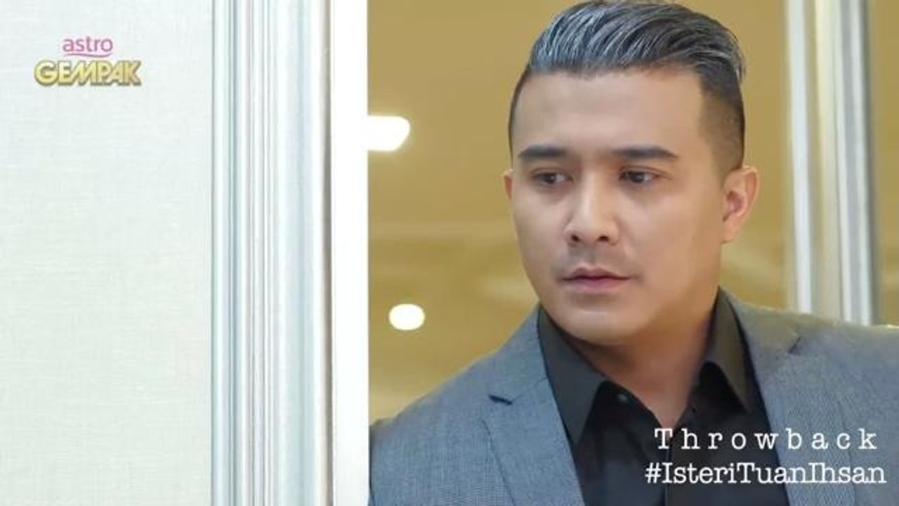 Throwback Isteri Tuan Ihsan (Aaron Aziz)