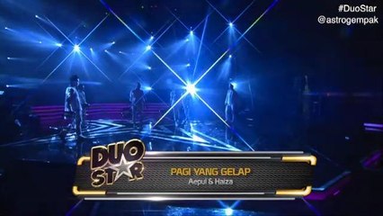 Aepul & Haiza - Pagi Yang Gelap #DuoStar