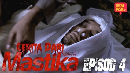 Cerita Dari Mastika - Aku Sudah Mati