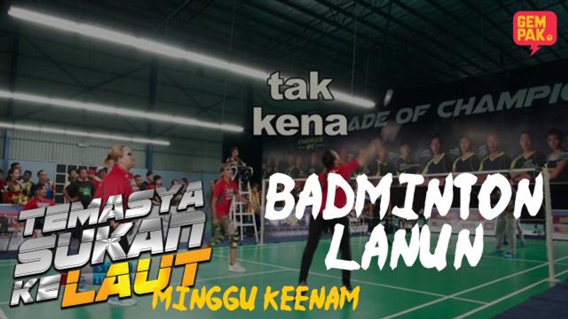 #SukanKeLaut - Badminton Lanun