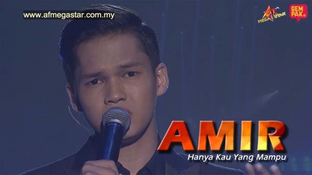 Konsert AF Megastar Minggu 1 : Amir - Hanya Kau Yang Mampu