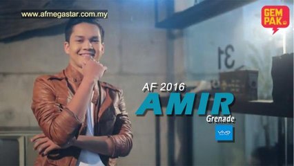 Konsert AF Megastar Homecoming (Bhg 2) : Amir - Grenade