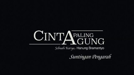 #GempakFilem : Cinta Paling Agung
