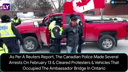 Ambassador Bridge Cleared In Windsor As Canadian Police Arrest Truck Convoy Protesters