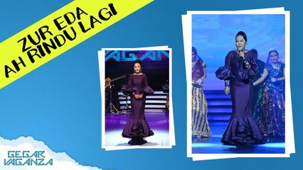 GegarVaganza2016 - ZurEda - Ah Rindu Lagi