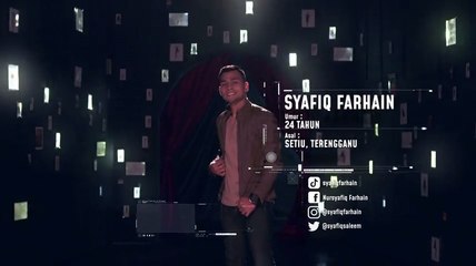 Syafiq Farhain –Big Stage