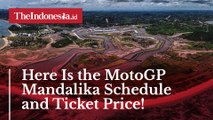Here Is the MotoGP Mandalika Schedule and Ticket Price!