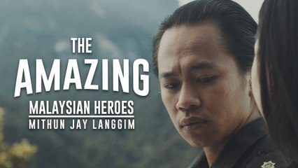 [TEASER] The Amazing Malaysian Heroes : Mithun Jay Langgim