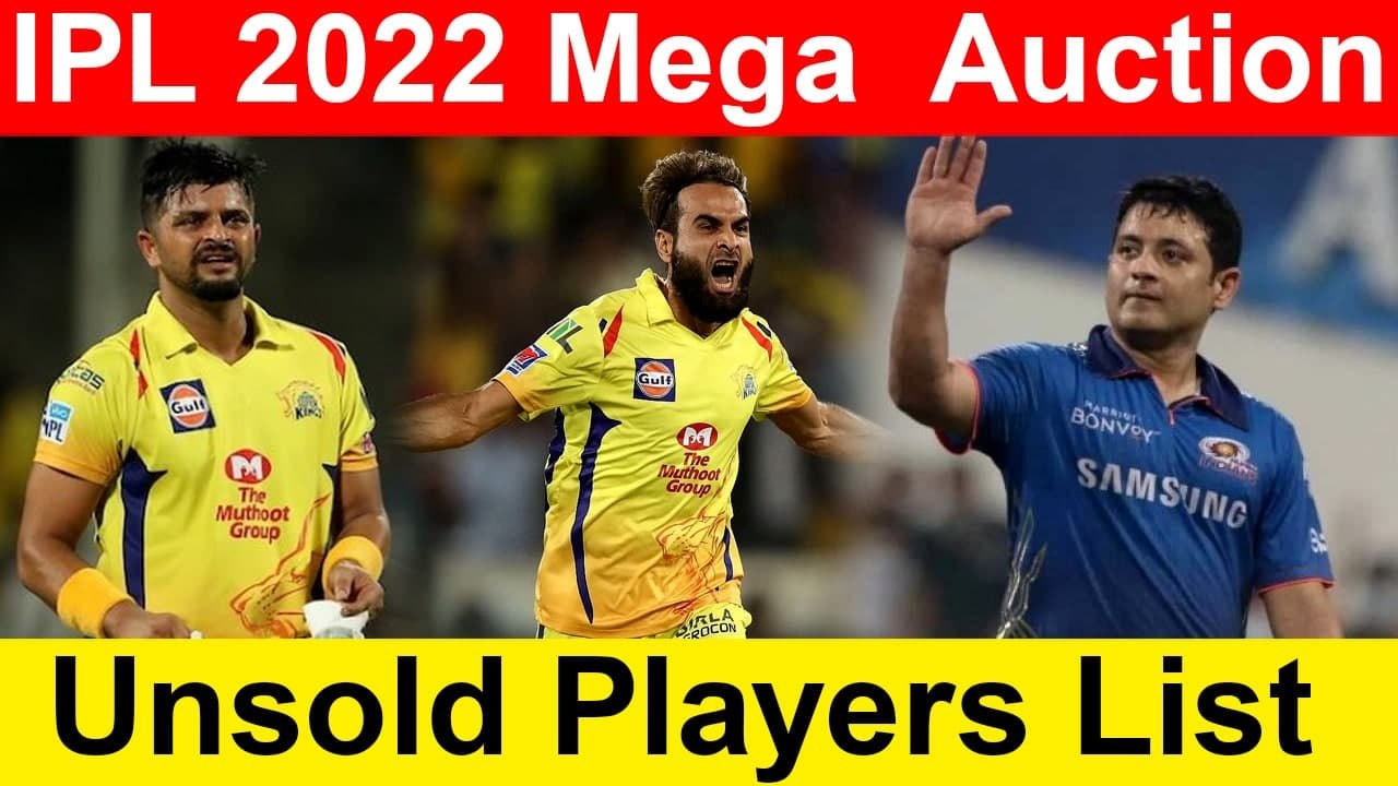 IPL 2022 Auction: Unsold players Complete List...
