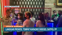 Langgar Prokes, Tempat Karaoke di Jakbar Disegel Petugas Satpol PP