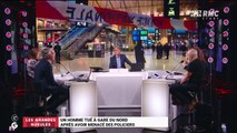 Le monde de Macron: Un homme tué à la gare du Nord après avoir menacé des policiers - 14/02