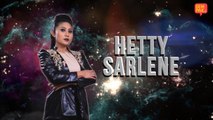 Konsert Gegar Vaganza 2018 ( Minggu 6 ) : Hetty Sarlene - Korban Cinta