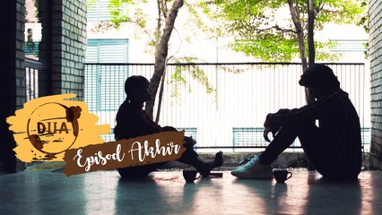 [EPISOD PENUH]  Dua The Series  - Episod Akhir Permulaan Yang Baru