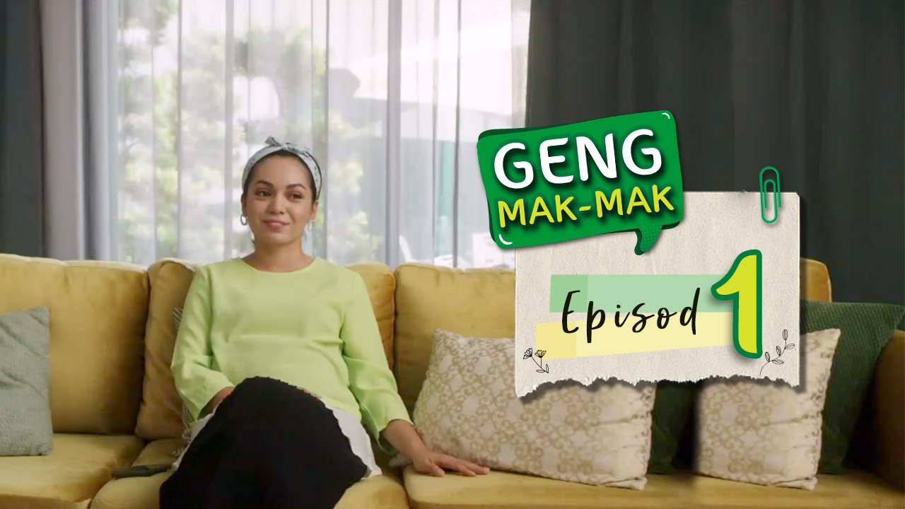 [EPISOD PENUH] Geng Mak-Mak |EPISOD 1| Dahlia Si Ibu Baru
