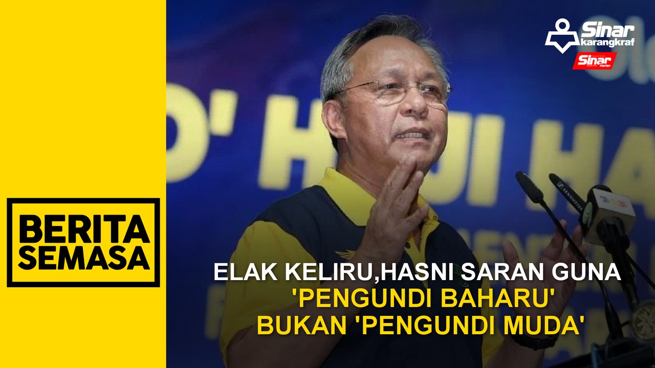 Elak keliru, Hasni saran guna 'pengundi baharu' bukan 'pengundi muda'
