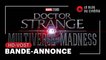 DOCTOR STRANGE IN THE MULTIVERSE OF MADNESS : bande-annonce [HD-VOST]