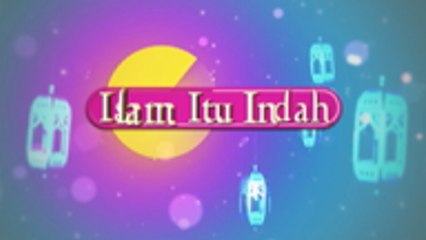 Islam Itu Indah EP9 - 7 Keutamaan Menangis Karena Allah