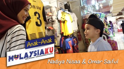 Anak - Anak MalaysiaKu - Nadiya Nissa dan Omar