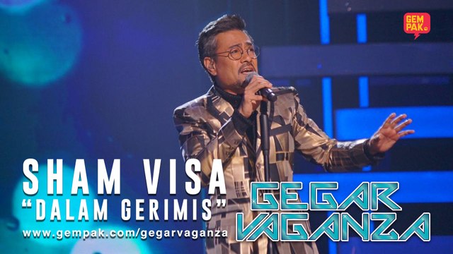Sham Visa - Dalam Gerimis | Gegar Vaganza 2019 (Minggu 1)