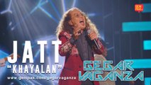 Jatt - Khayalan | Gegar Vaganza 2019 (Minggu 1)