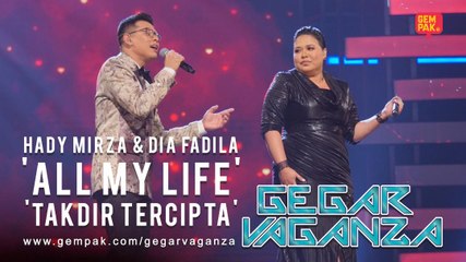 Hady Mirza - All My Life & Takdir Tercipta | Gegar Vaganza 2019 (Minggu 10)
