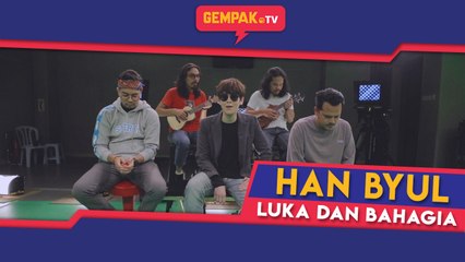 Luka Dan Bahagia | Han Byul Ft Carca Merba | Gempak TV