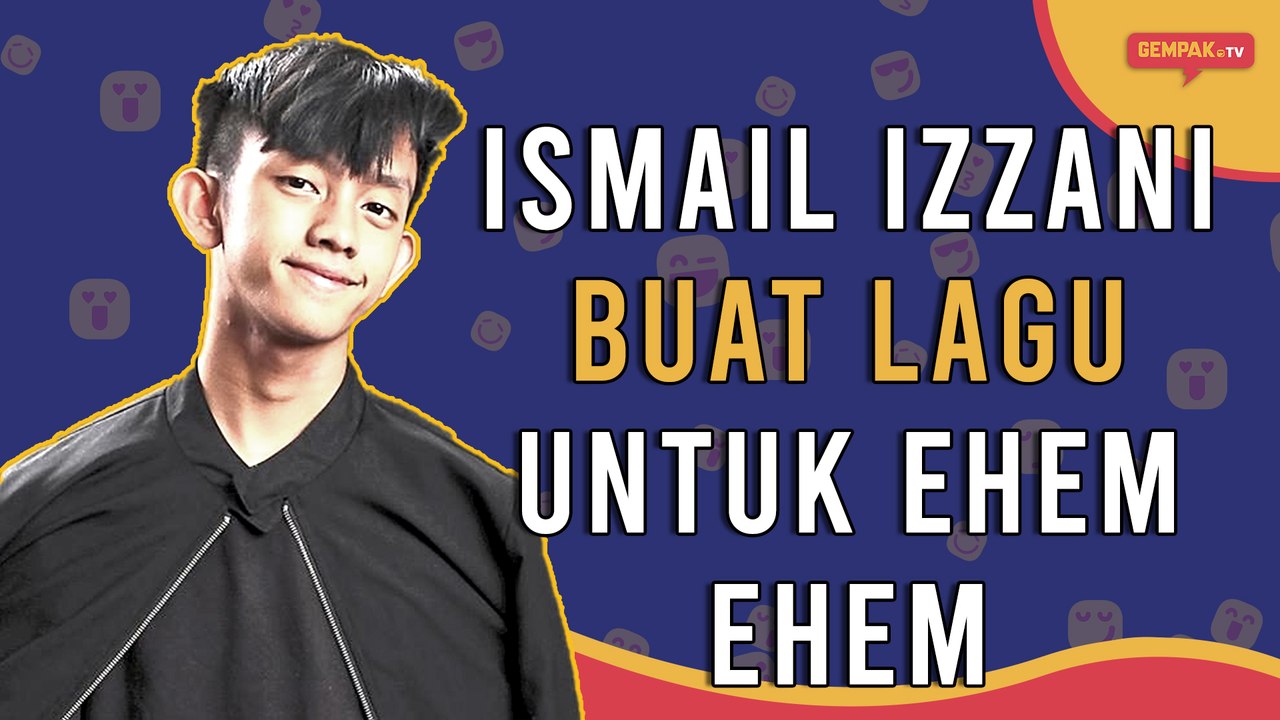 Mael buat lagu untuk ehem ehem | Gempak TV