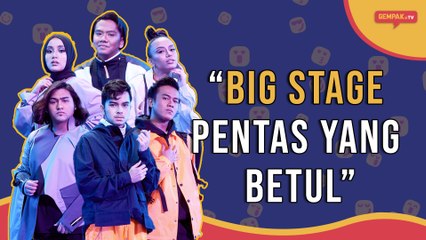"Big Stage Pentas Yang Betul” | Gempak TV