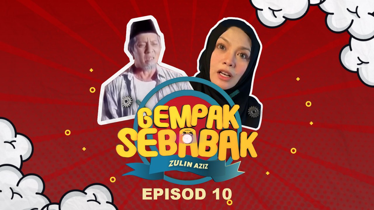 #GempakSebabak Bersama Zulin Aziz | Episod 10