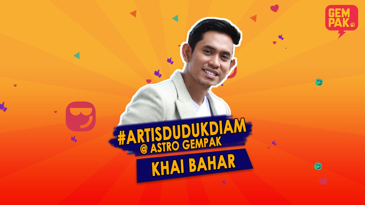 #ArtisDudukDiam hari ini kita bersama Khai Bahar