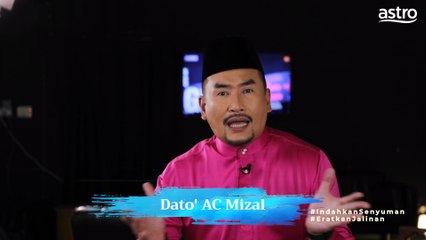 Selebriti Senyuman - Dato' AC Mizal