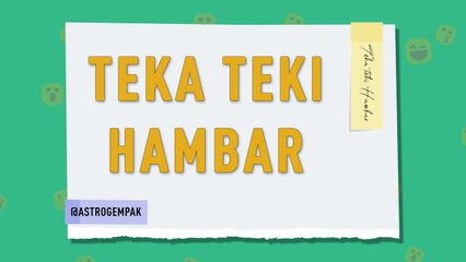 #TekaTekiHambar : EP5