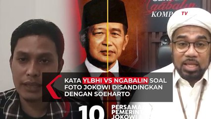 Kata YLBHI VS Ngabalin Soal Foto Jokowi Disandingkan dengan Soeharto