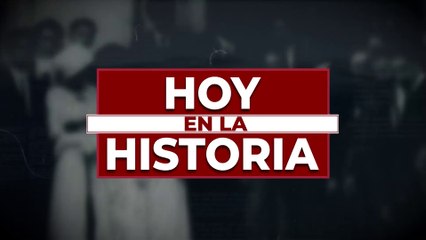 tn7-hoy-en-la-historia-140222
