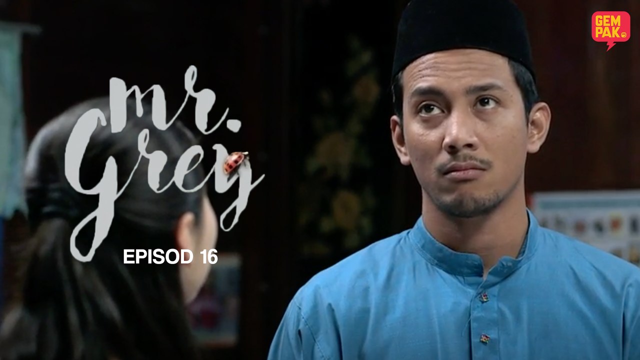Mr Grey - EP16