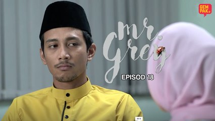 Mr Grey - EP18