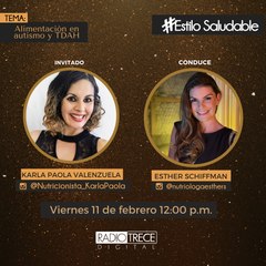 Estilo Saludable: Alimentación en autismo y TDAH