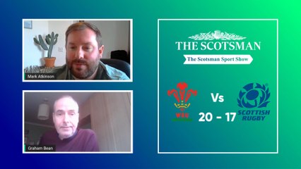 Scotsman Rugby Show: WAL v SCO post-match discussion