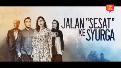 Jalan Sesat Ke Syurga - EP1