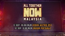 [PROMO] All Together Now Malaysia