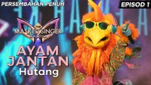 Ayam Jantan - Hutang | The Masked Singer Malaysia