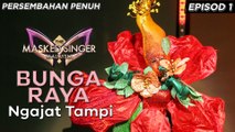 Bunga Raya - Ngajat Tampi | The Masked Singer Malaysia