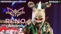 Reno - Amboi | The Masked Singer Malaysia