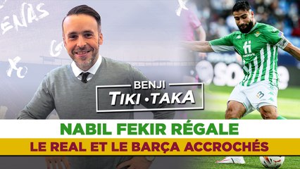 Benji Tiki Taka : Fékir régale, les gros calent !