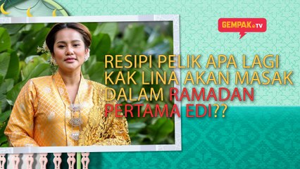 Koleksi Resipi Kak Lina Buat Penonton Berkerut? | Gempak TV