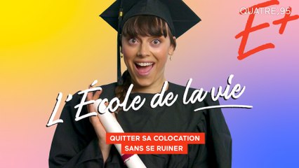 Quitter sa colocation sans se ruiner | L'école de la vie