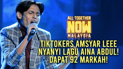 All Together Now Malaysia | Amsyar Leee 92 Markah | Minggu 5