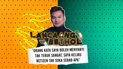 Lancaang Bethol Episod 12 :“Saya tak faham dekat mana Netizen tak suka, buruk sangat ke 5 markah?”
